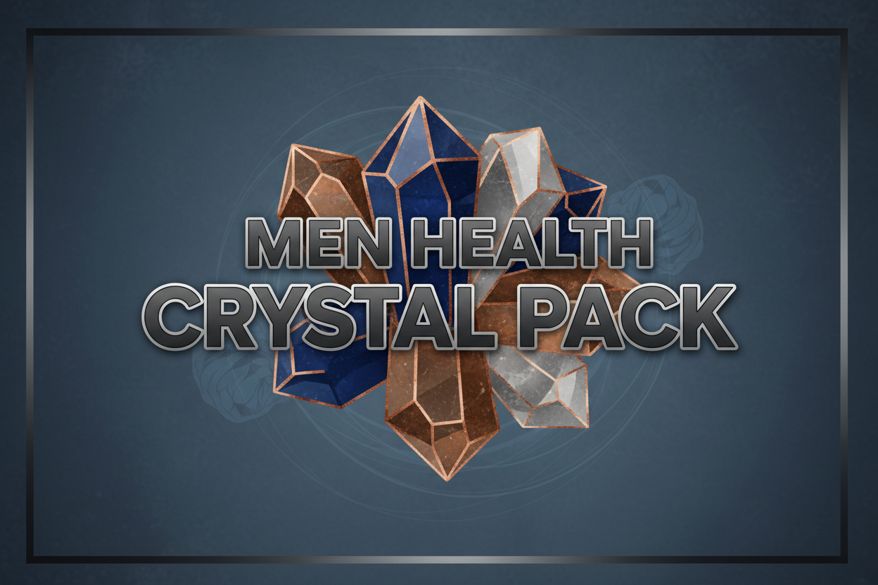 💪 Men’s Health Crystal Pack – Strength • Balance • Vitality