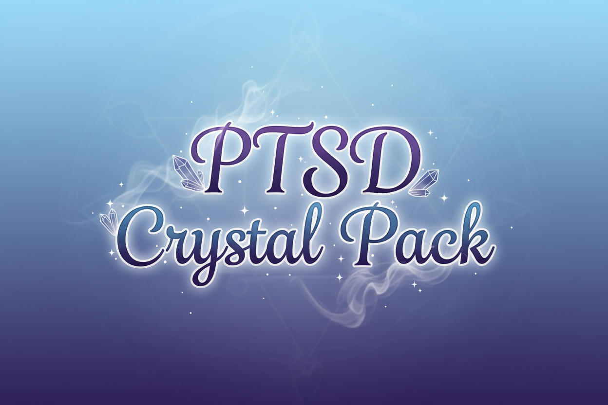 🧠PTSD Crystal Pack – Heal • Ground • Reclaim Peace
